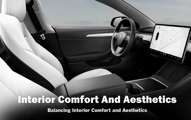 Interior of a Tesla with white seats and dark accents, viewed from the passenger side. Text reads “Interior Comfort And Aesthetics – Balancing Interior Comfort and Aesthetics.”